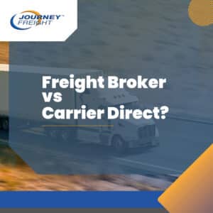 Freight Broker vs Carrier Direct?