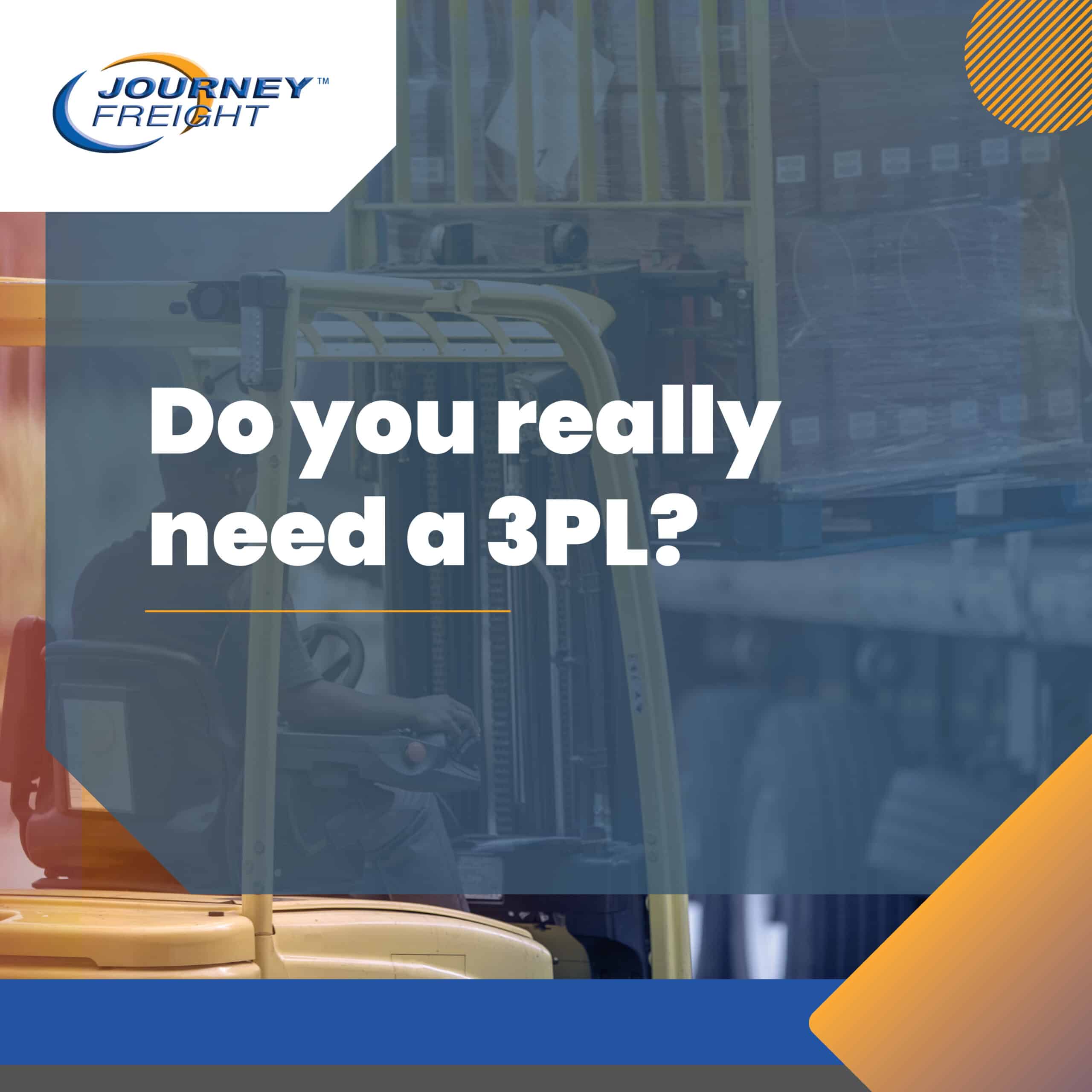 do you need a 3pl?