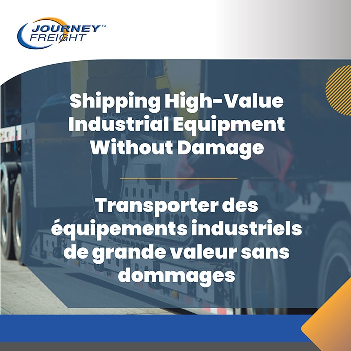High value industrial equipment being shipped