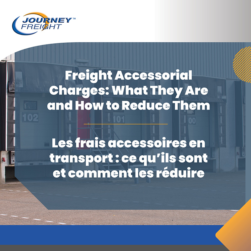 Freight Accessorial Charges: What They Are and How to Reduce Them